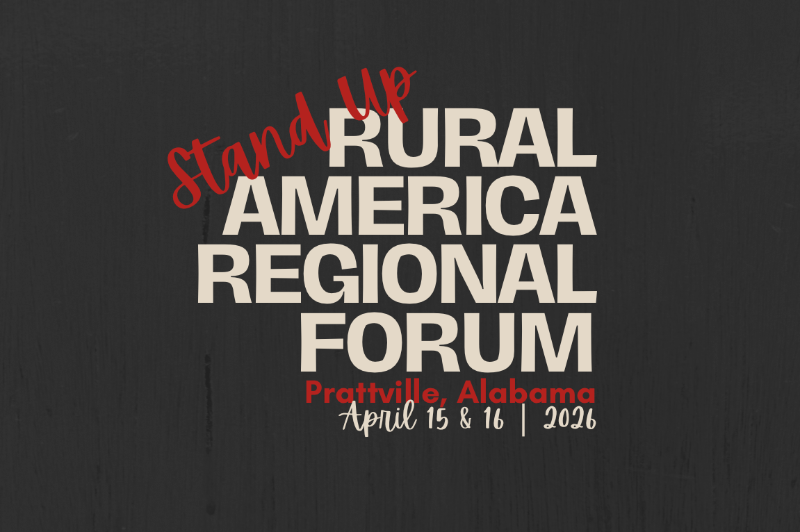 Up Rural 2026 Stand Up Rural America Regional Forum-Prattville, Alabama ...