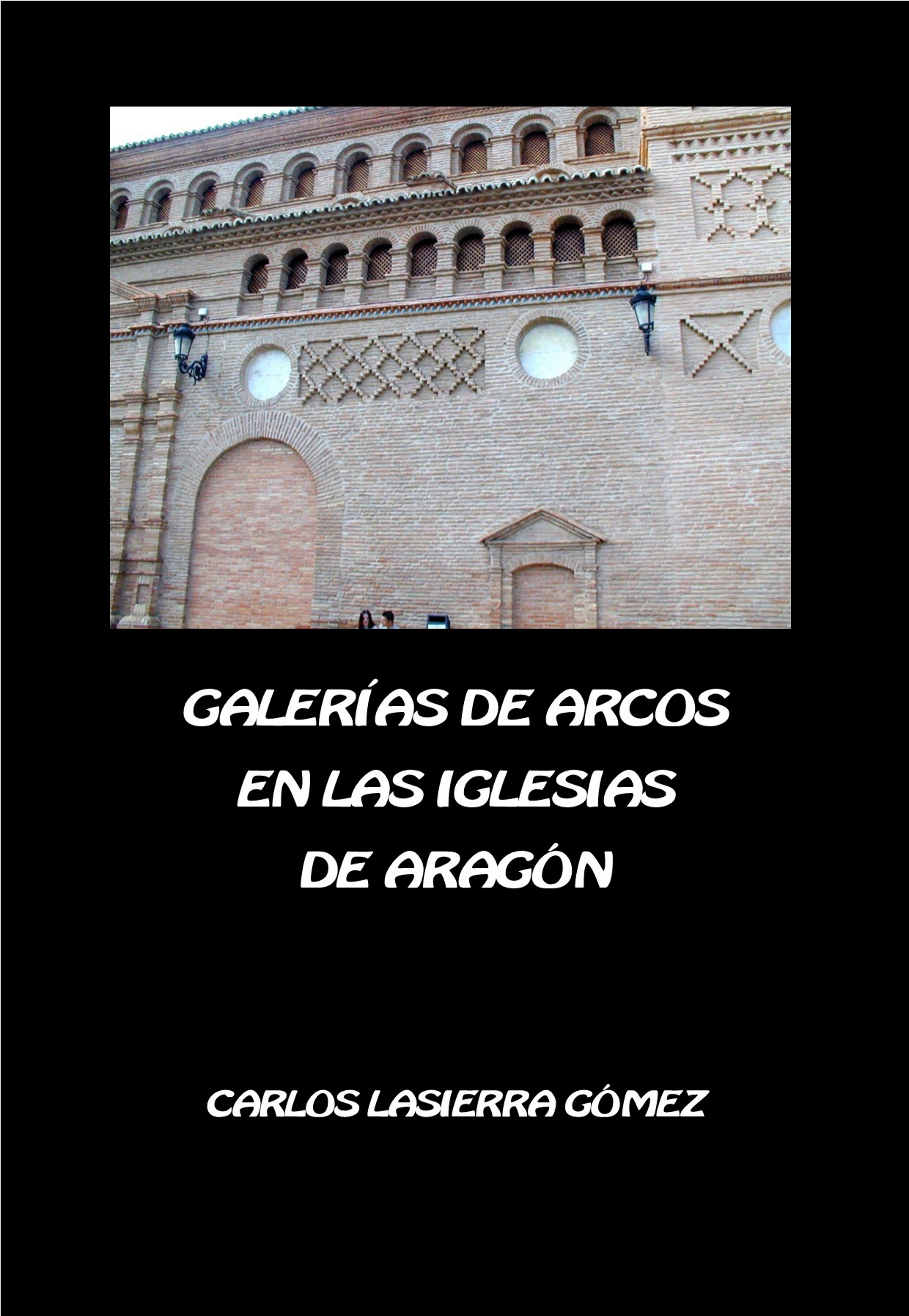 Galerías de arcos en iglesias de Ara