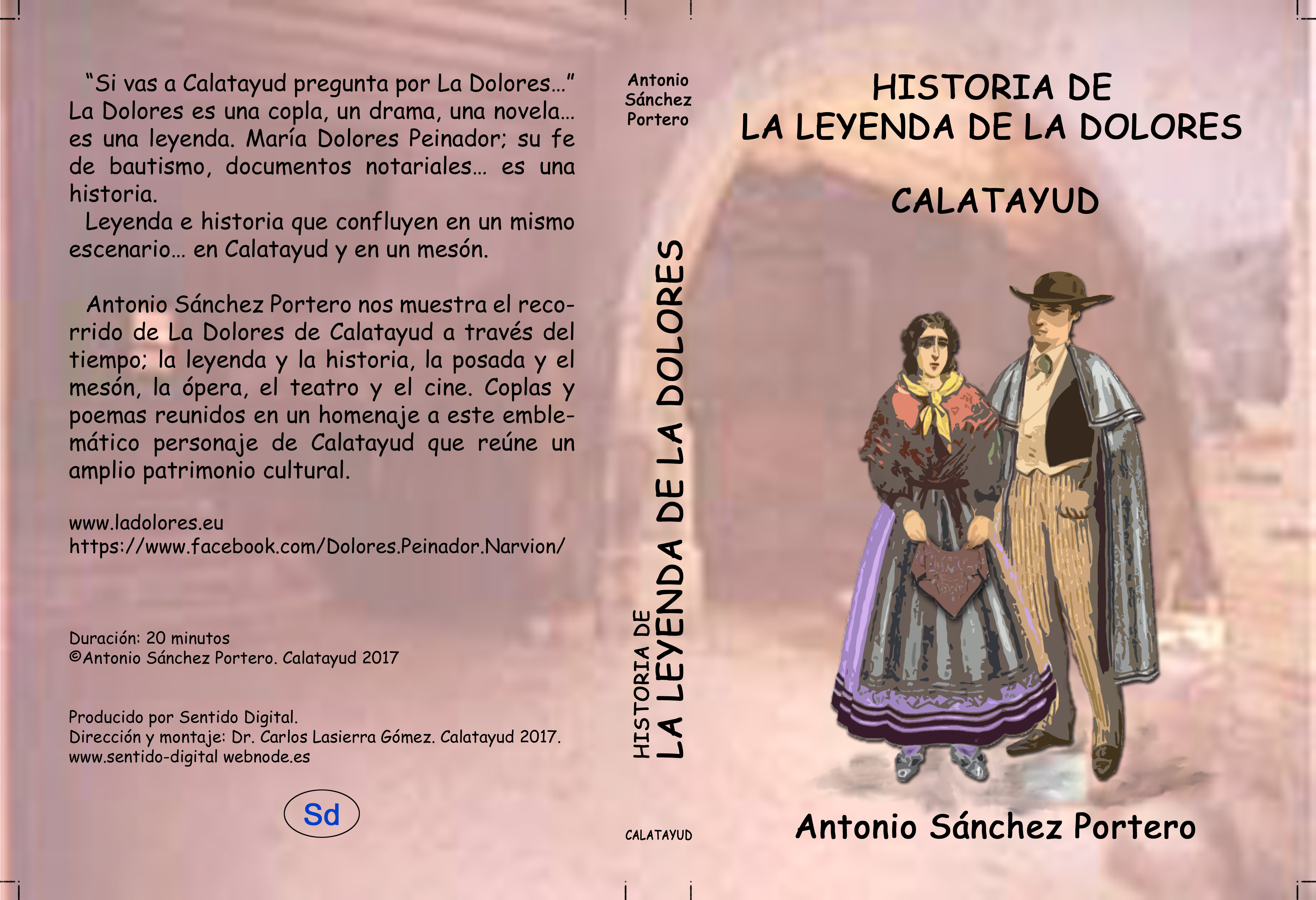 Historia Leyenda de La Dolores