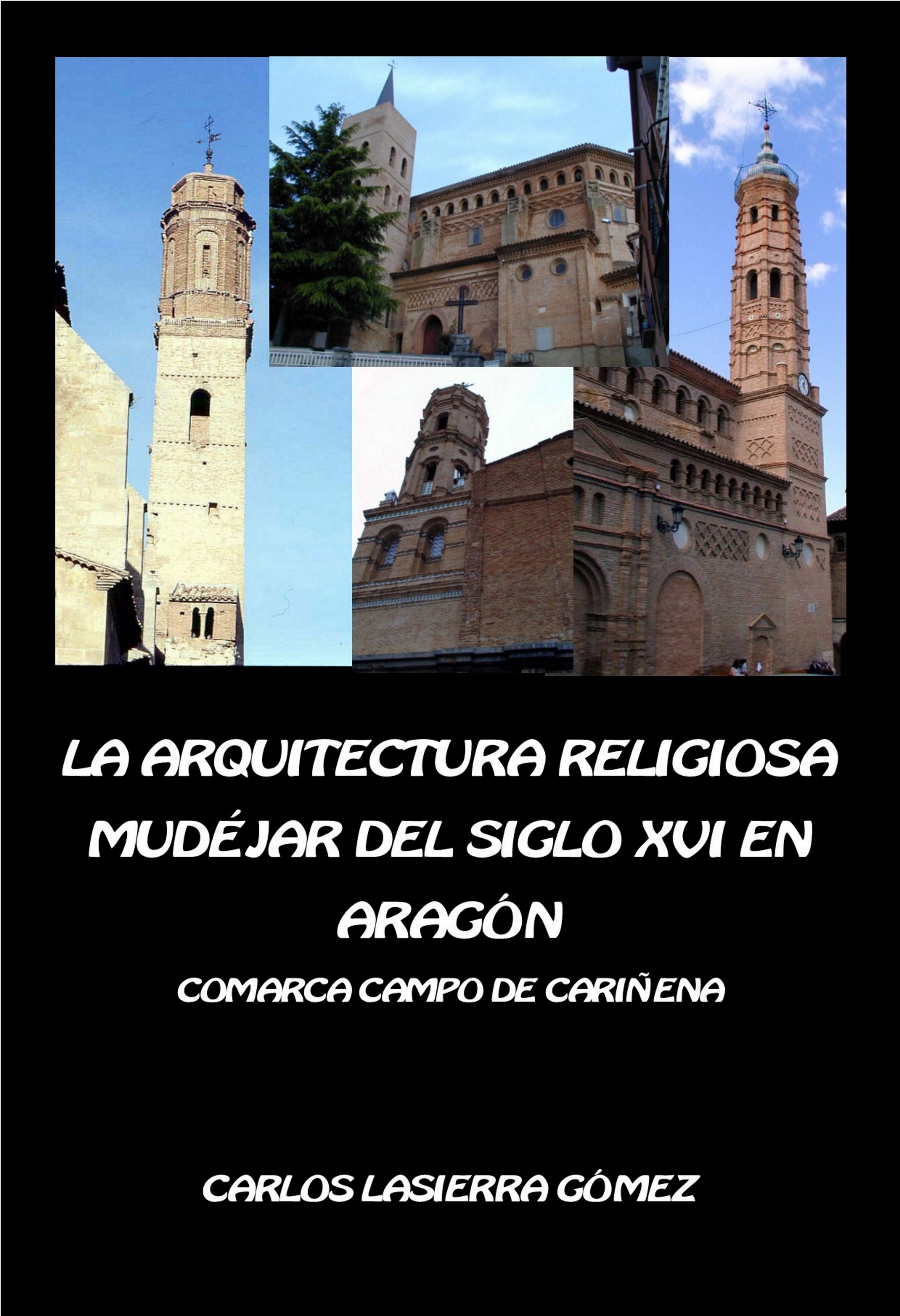 La arquitectura religiosa mudéjar de