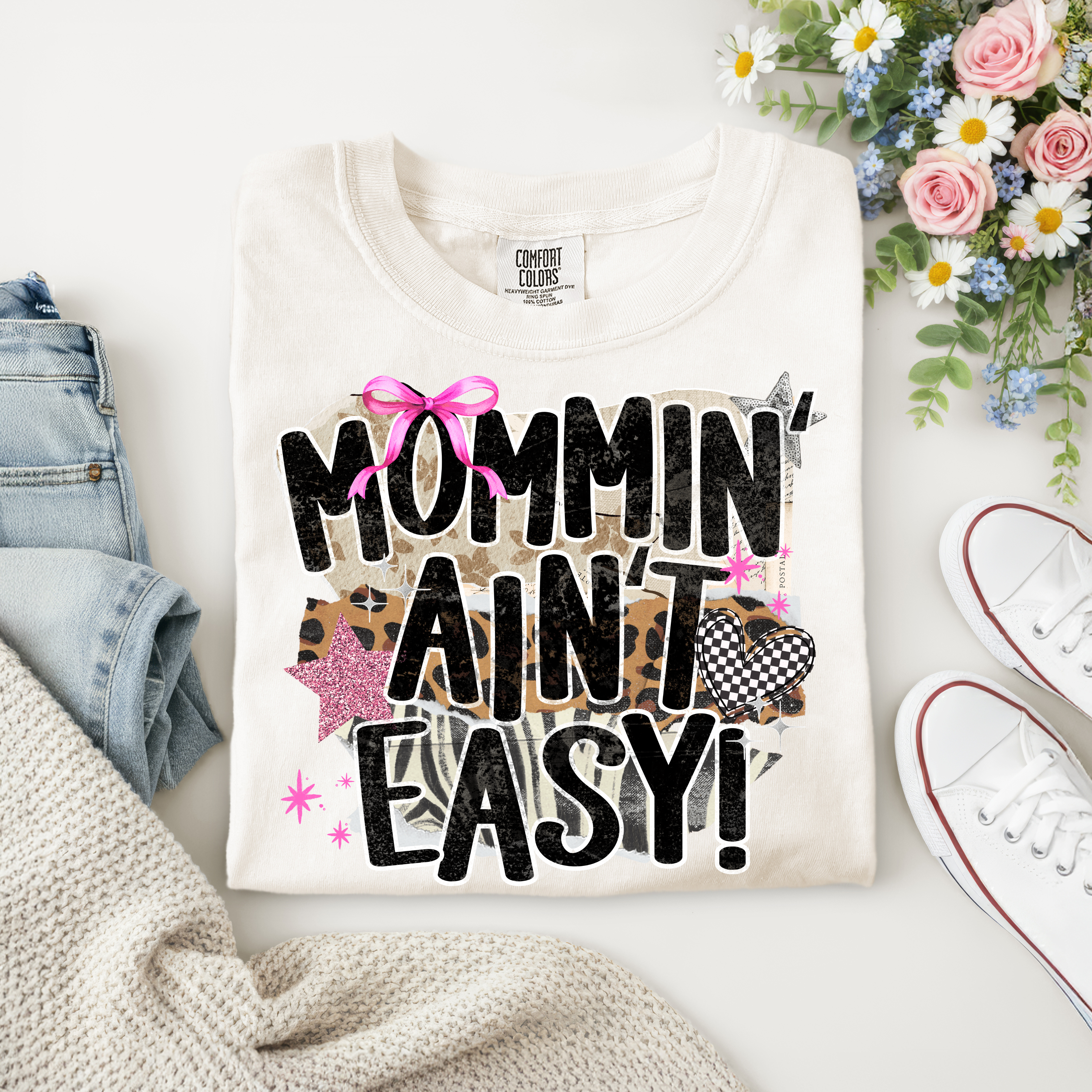 Mommin' Ain't Easy Graphic Tee