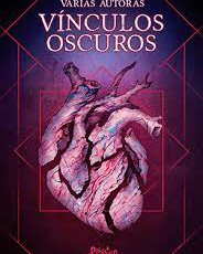 Vínculos oscuros, de VV.AA.