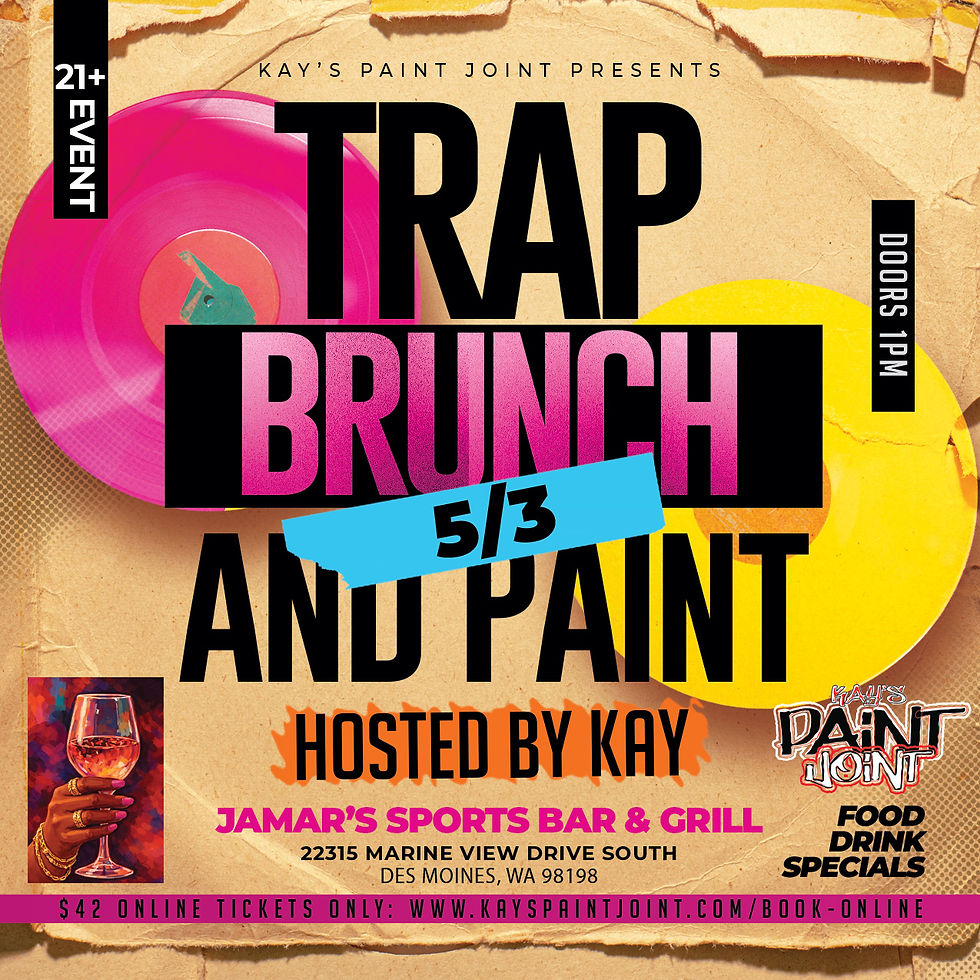 Trap, Brunch & Paint