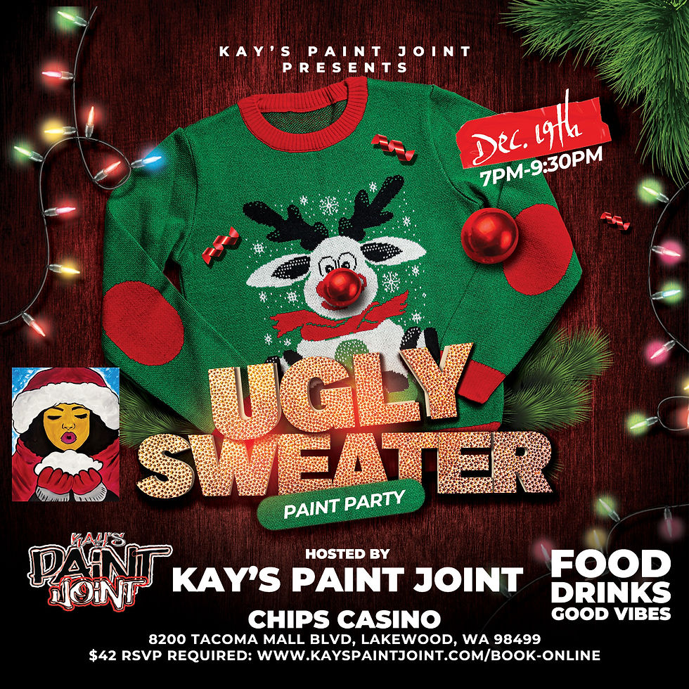 Ugly Sweater Paint Party 12/19