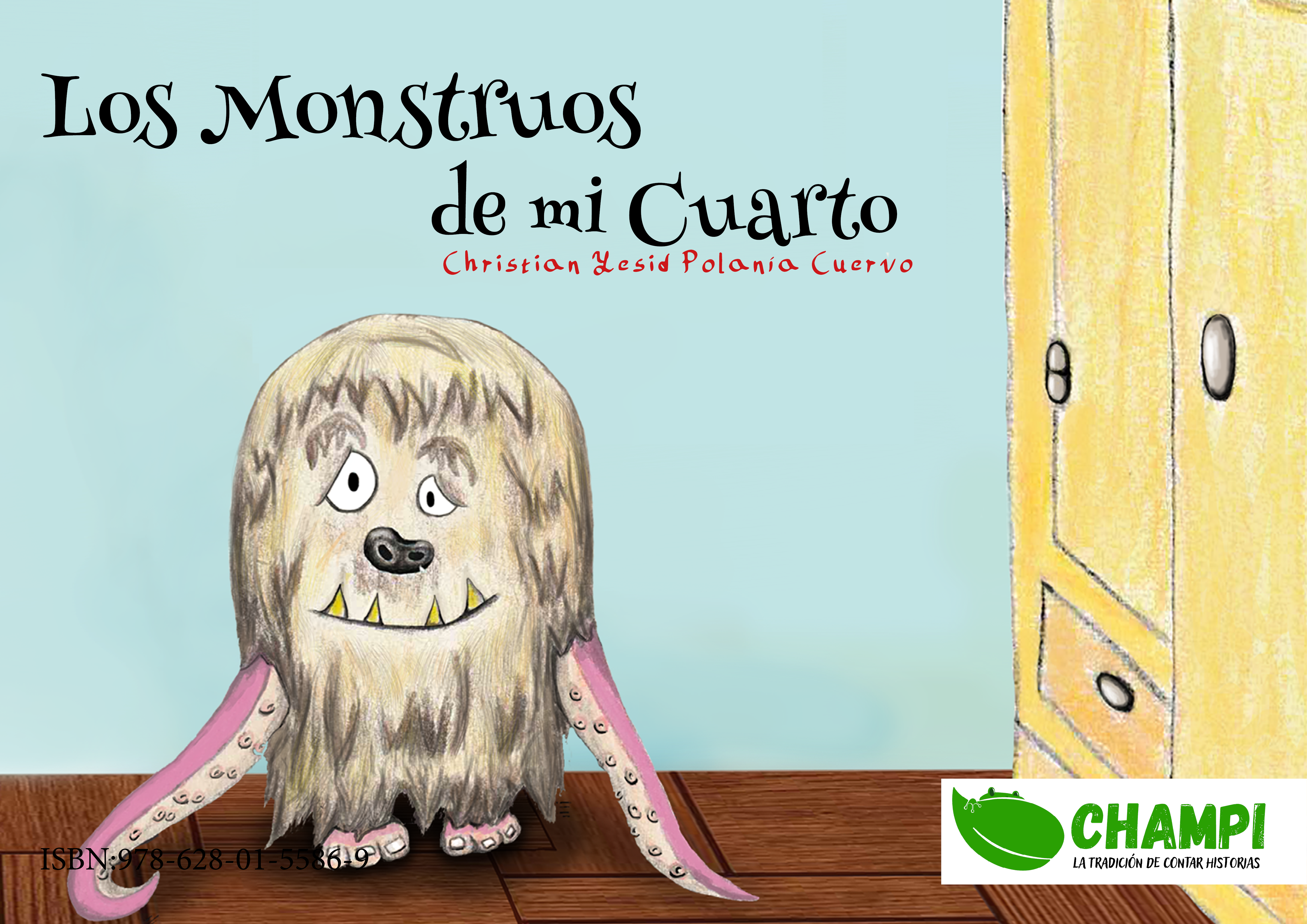 Los Monstruos de mi Cuarto