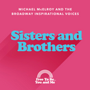 Sisters and Brothers