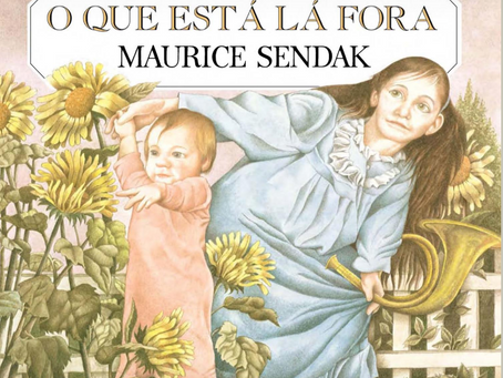 "O que está lá fora"