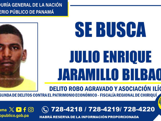 Fiscalía en Chiriquí solicita apoyo ciudadano para ubicar a hombre requerido por robo agravado y asociación ilícita