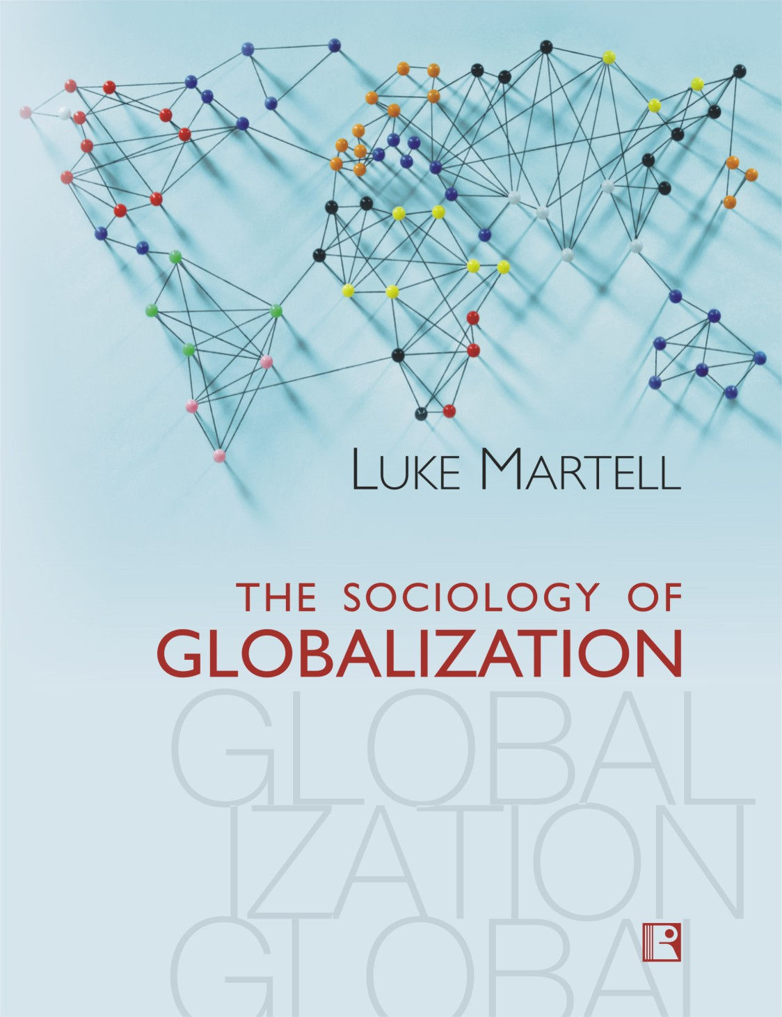 The Sociology Of Globalization