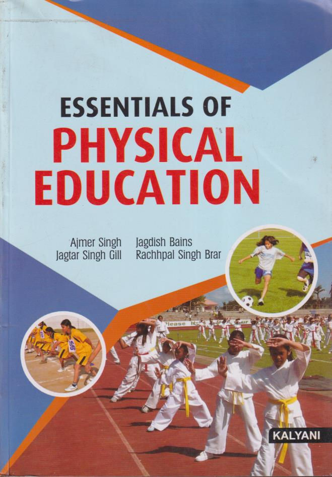 Essentials Of Physical Education - 6th Edition (Latest 2022 Print)