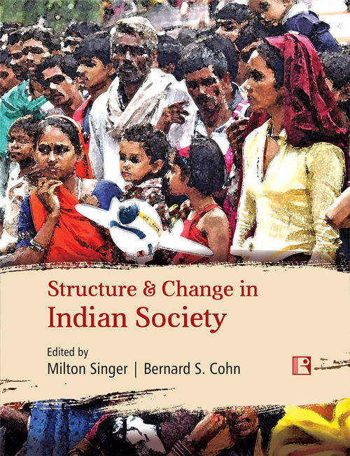 Structure & Change In Indian Society