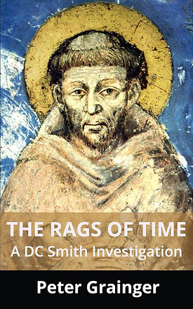 The Rags of Time, Book 6 DC Smith Investigation Series