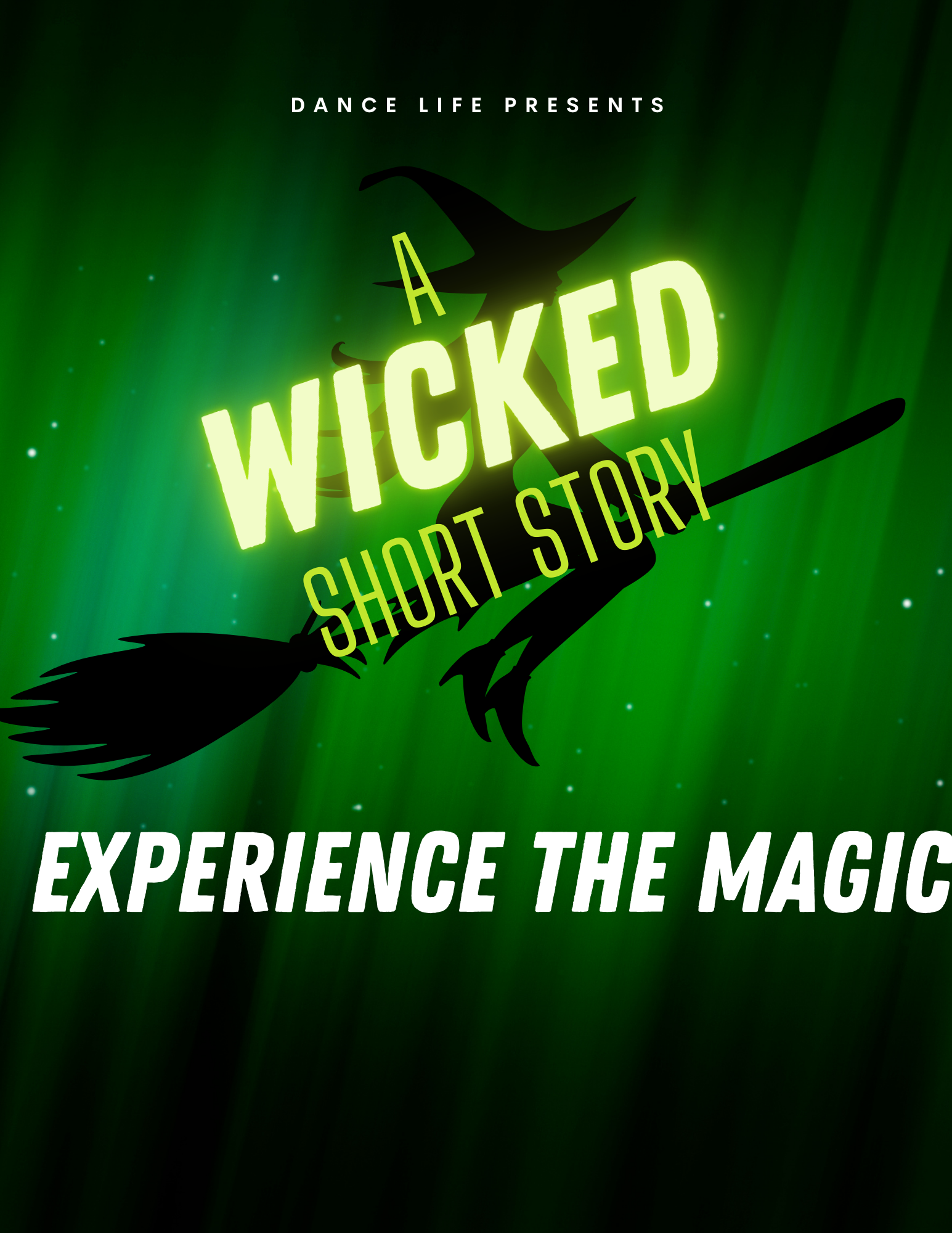Wicked Short Script A Wicked Short Story | DanceLifeDanceStudio