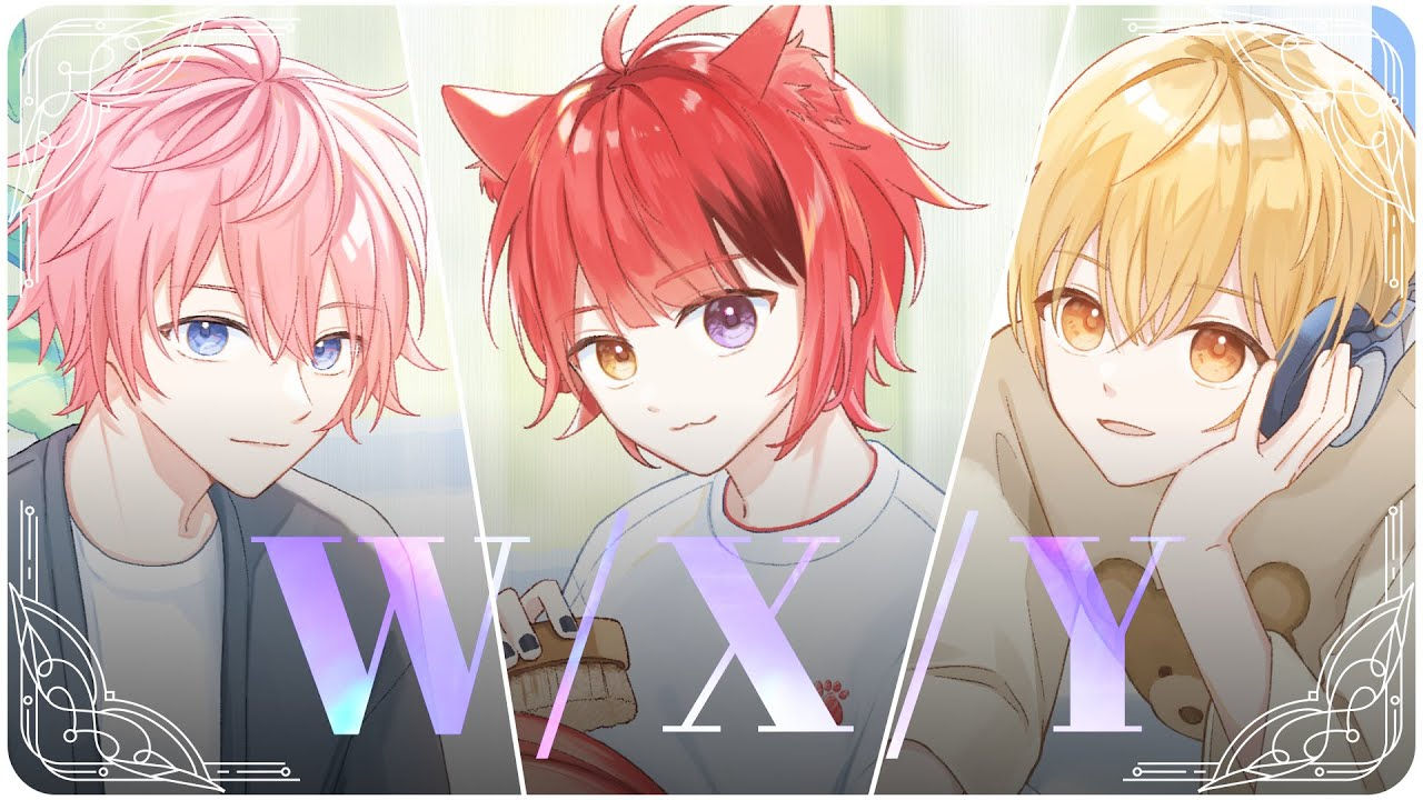 【MV】W/X/Y/さとみ×莉犬×るぅと【歌ってみた】