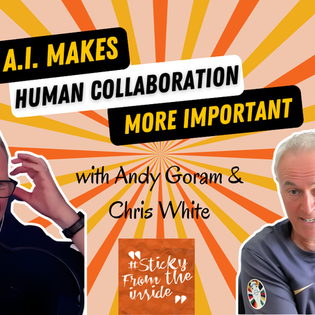 Podcast-style graphic with two men on orange sunburst background and title Why A.I. Makes Human Collaboration More Important.
