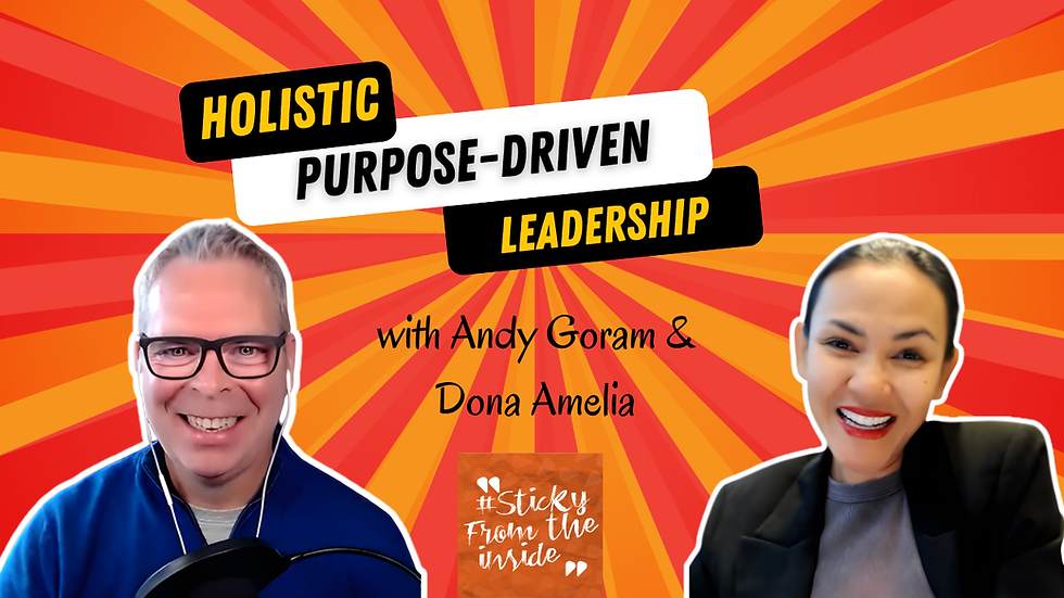 Andy Goram and Dona Amelia smiling with mics, featuring text "Holistic Purpose-Driven Leadership." Orange sunburst background sets energetic mood.