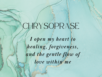 Chrysoprase affirmation