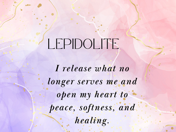 LEPIDOLITE AFFIRMATION