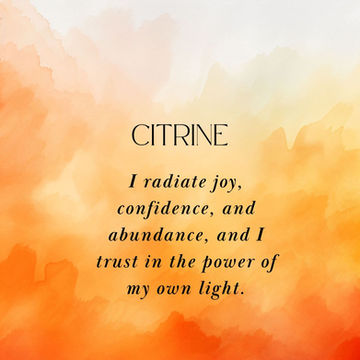 CITRINE AFFIRMATION