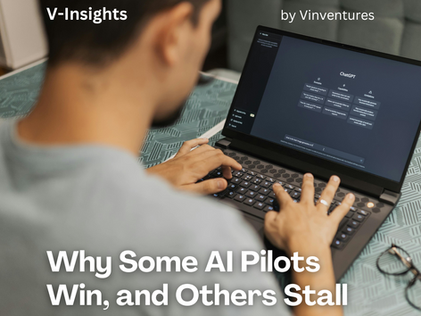 Why Some AI Pilots Win, and Others Stall