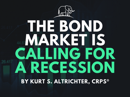 The Bond Market Is Calling For A Recession