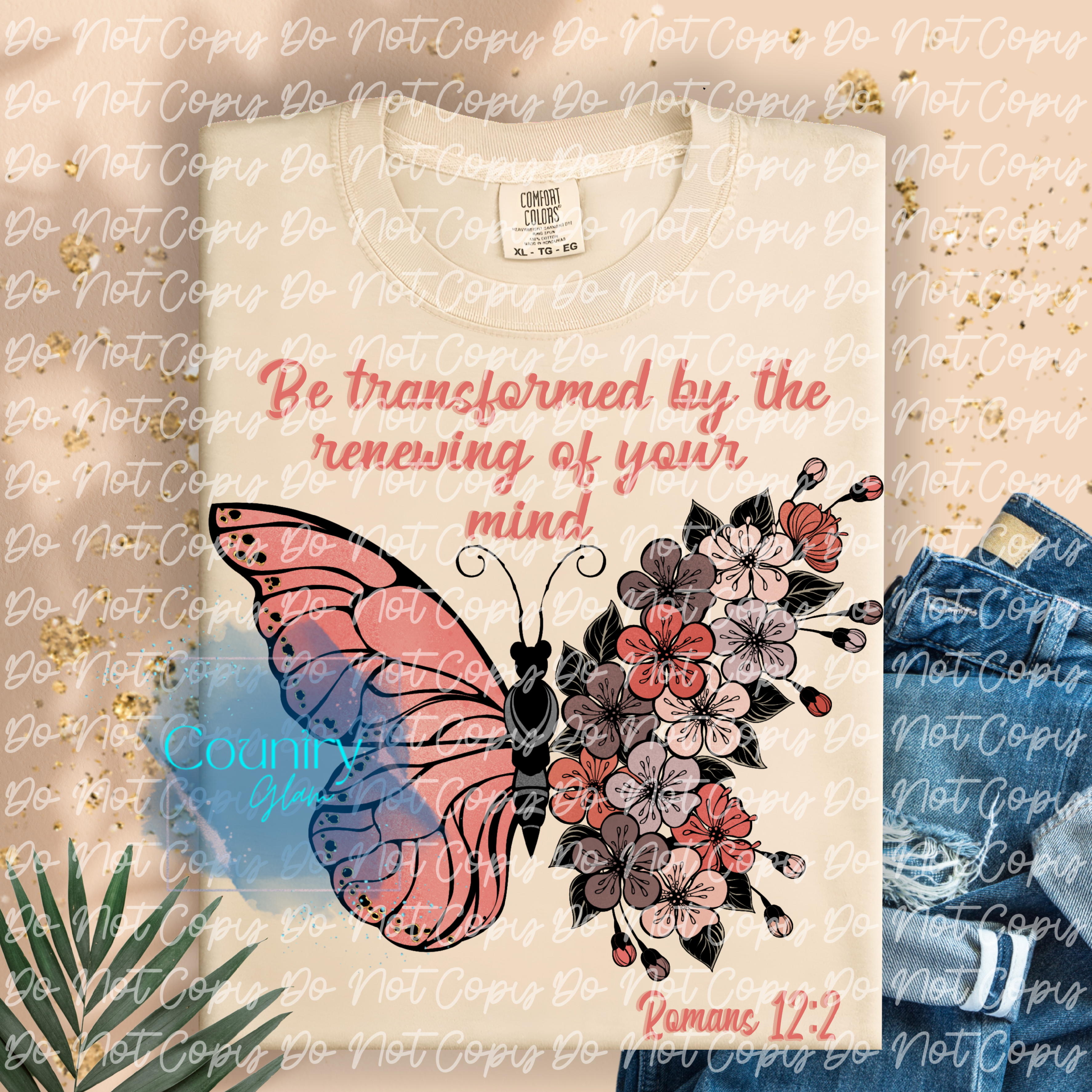 BE TRANSFORMED BY THE RENEWING OF YOUR MIND