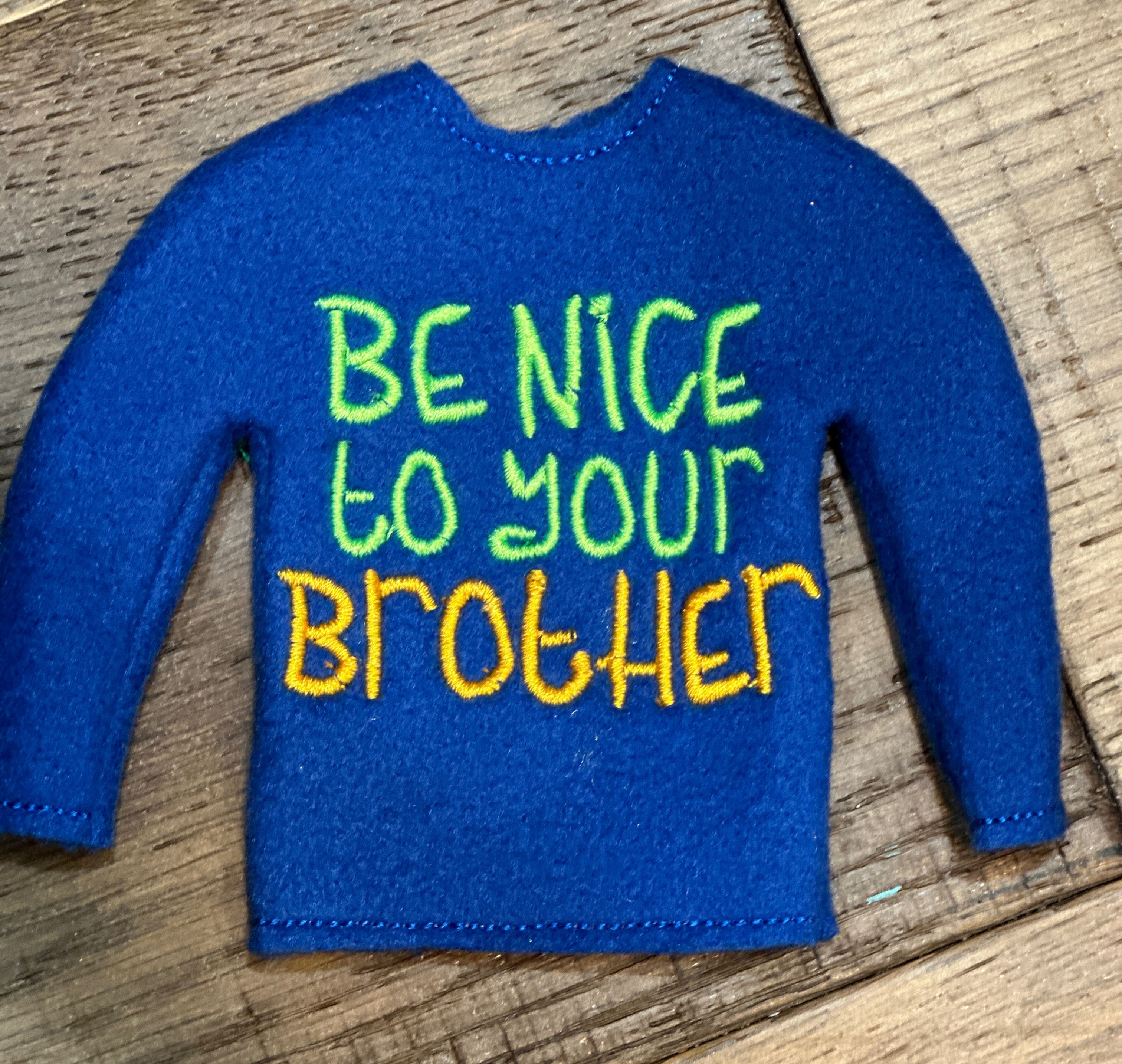 Be nice to your brother Sweater