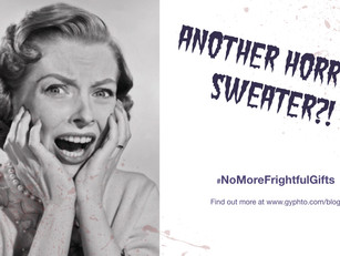 #NoMoreFrightfulGifts - Gyphto's mission to end unwanted gifts!