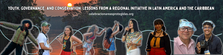 Youth, Governance and Conservation: Lessons from a Regional Experience in Latin America and the Caribbean