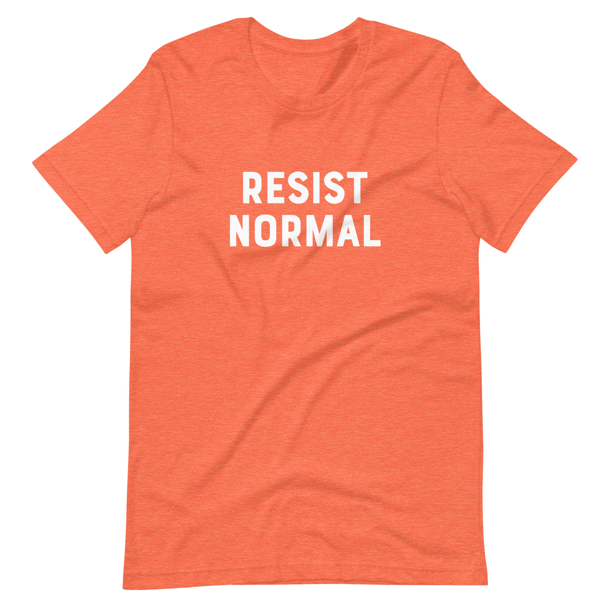 Resist Normal Unisex T-Shirt