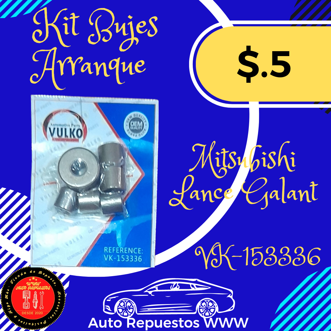  BUJES ARRANQUE MITSUBISHI LANCE GALANT VK-153336