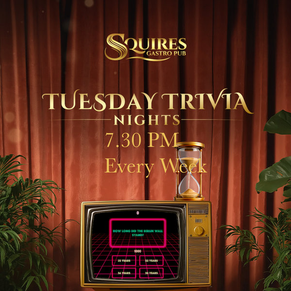 Trivia Night Tuesday at Squires