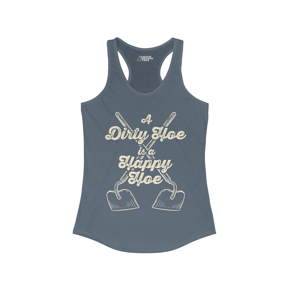 Thumbnail: A Dirty Hoe is a Happy Hoe - Women's Ideal Racerback Tank