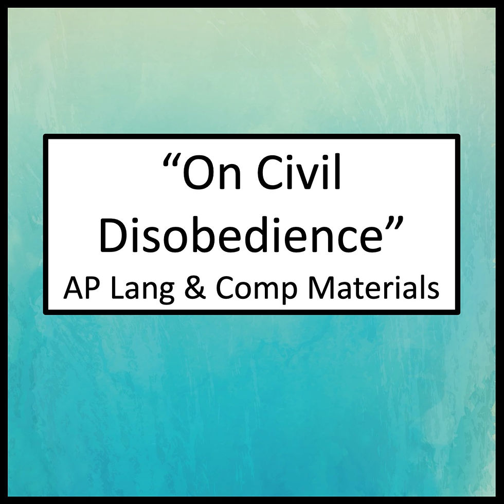 Materials for Thoreau's "On Civil Disobedience" 