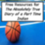 Free Unit for The Absolutely True Diary of a Part Time Indian-Part 1