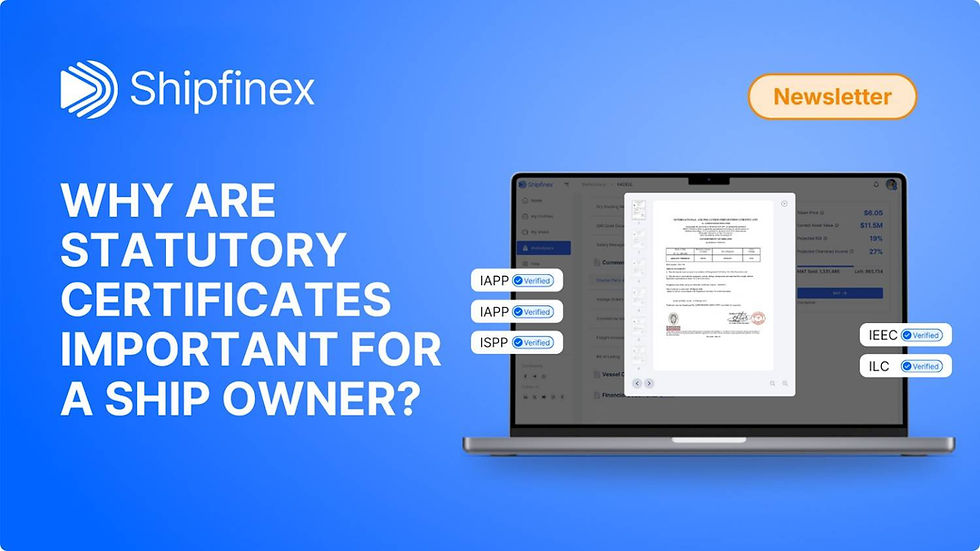 Blue background with Shipfinex logo. Laptop displaying a certificate. Text: "Why are statutory certificates important for a ship owner?" Verified badges shown.