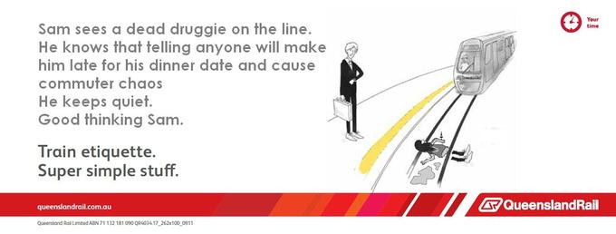 Train etiquette parody poster, sam doesn't report dead druggie on the tracks so it doesn't cause chaos for commuters