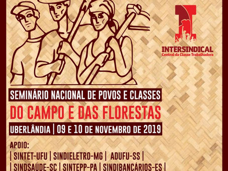 Seminário Nacional de Povos e Classes do Campo e das Florestas