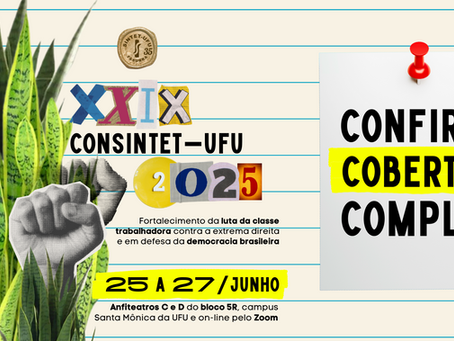 Cobertura XXIX CONSINTET-UFU 2025