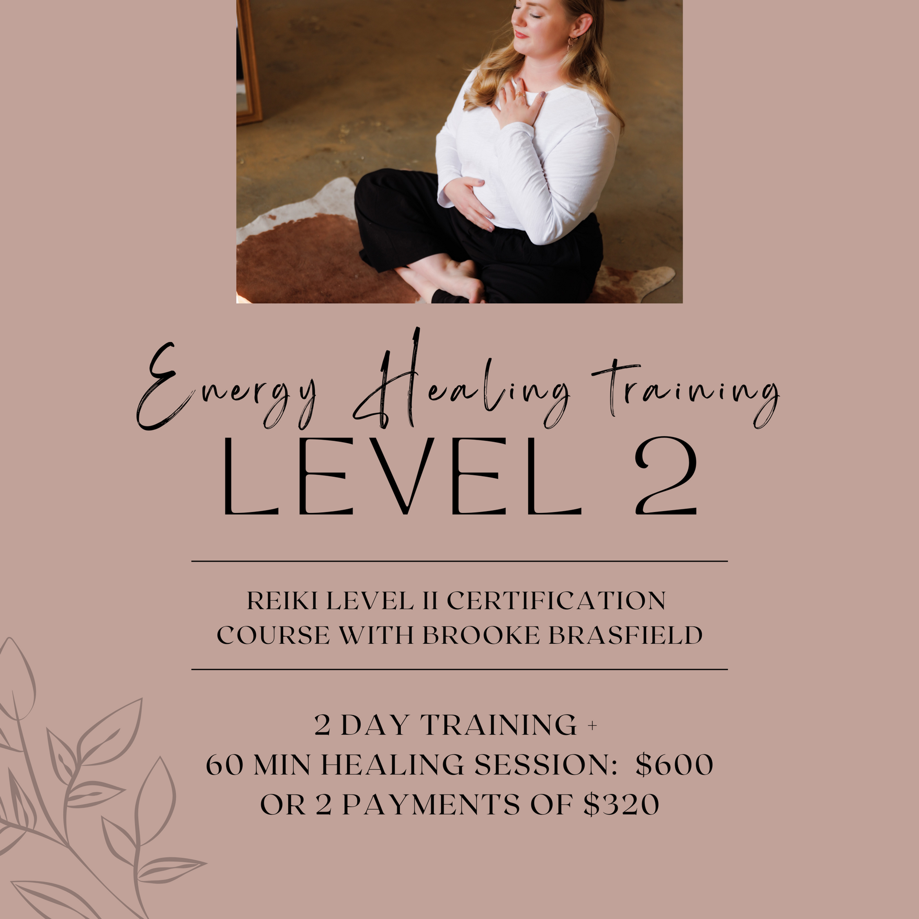 Energy Healing Level II Training + Healing Session