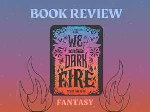 We Set the Dark on Fire by Tehlor Kay Mejia