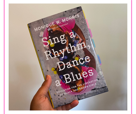 Sing a Rhythm, Dance a Blues by Monique W. Morris