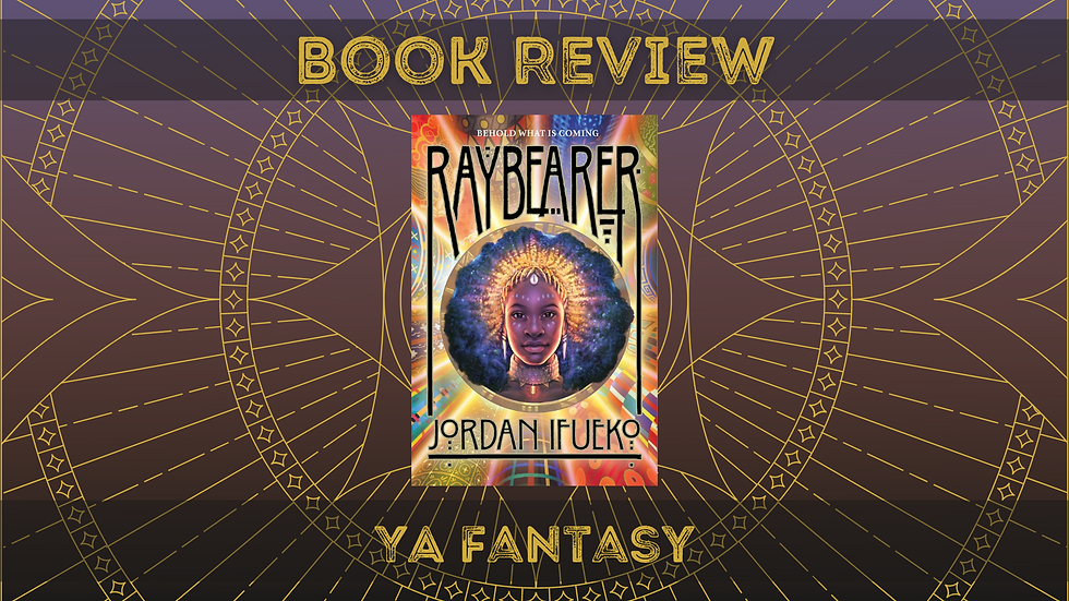 Raybearer by Jordan Ifueko