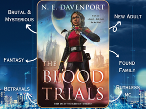 The Blood Trials by N.E. Davenport deserves more hype!
