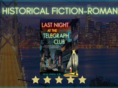 Last Night at the Telegraph Club by Malinda Lo
