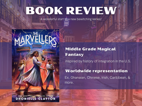 The Marvellers (Book 1) by Dhonielle Clayton