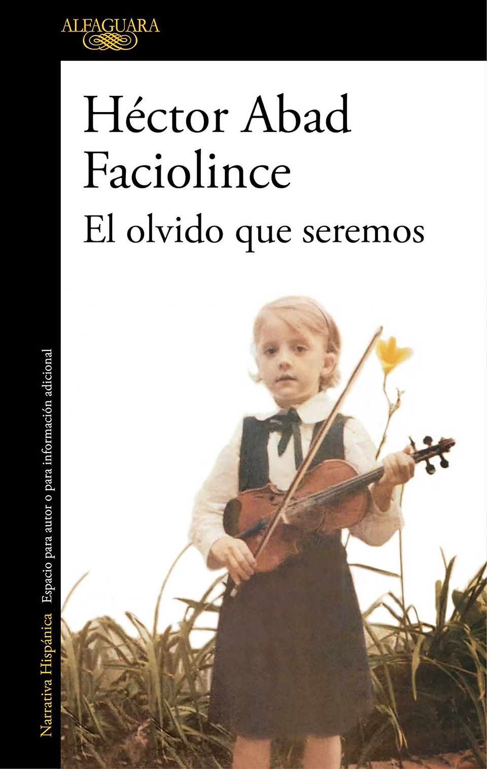El Olvido Que Seremos 
