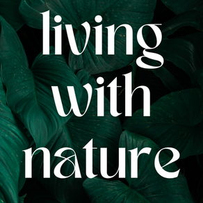 Living with Nature
