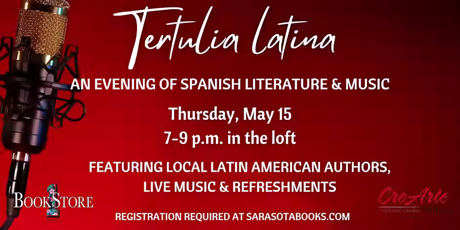 Tertulia Latina: An Evening of Spanish Literature & Live Music