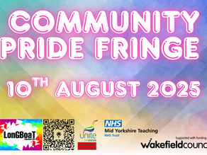 Announcing Wakefield Community Pride Fringe 2025: A Celebration of Voice, Visibility and Belonging